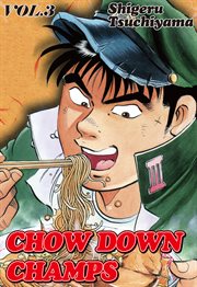 Chow Down Champs. Vol. 3 cover image cdn