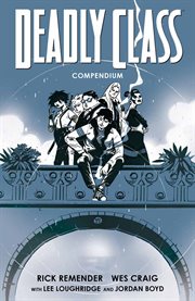 Deadly Class. Compendium cover image cdn