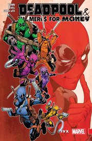 Deadpool & The Mercs For Money. Vol. 2. Ivx cover image cdn