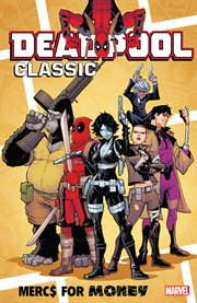 Deadpool classic. Vol. 23. Mercs for money cover image cdn