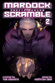 Mardock Scramble. Vol. 2 cover image cdn