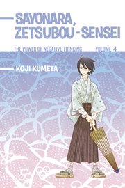 Sayonara Zetsubou-Sensei. Vol. 4 cover image cdn