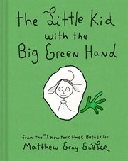 The Little Kid with the Big Green Hand cover image cdn