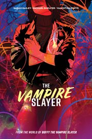 The Vampire Slayer. Vol. 1 cover image cdn