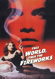 This World, Then the Fireworks cover image cdn