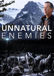Unnatural Enemies : The War On Wolves cover image cdn