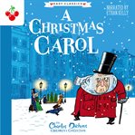 A Christmas carol. Charles Dickens children's collection cover image cdn