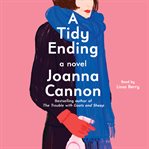 A Tidy Ending : A Novel cover image cdn