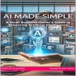 AI Made Simple cover image cdn