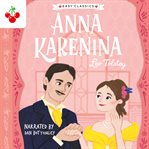 Anna Karenina : Easy Classics Epic Collection cover image cdn