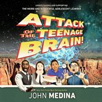Attack of the Teenage Brain cover image cdn