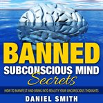 Banned subconscious mind secrets cover image cdn