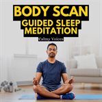 Body scan : guided sleep meditation cover image cdn