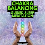 Chakra Balancing Guided Sleep Meditation cover image cdn