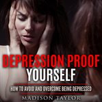 Depression Proof Yourself cover image cdn