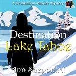 Destination Lake Tahoe cover image cdn