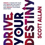 Drive Your Destiny cover image cdn