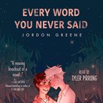 Every Word You Never Said cover image cdn