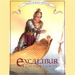 Excalibur : Tales of King Arthur cover image cdn
