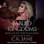 Fabled Kingdoms : Fated Wings cover image cdn