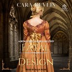 Fatal by Design : Bow Street Duchess Mystery cover image cdn
