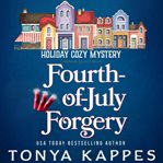 Fourth of July Forgery cover image cdn