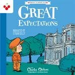 Great Expectations : Charles Dickens Children's Collection cover image cdn