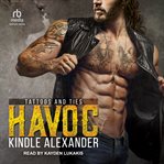 Havoc : Tattoos And Ties cover image cdn