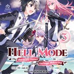 Hell Mode, Volume 3 : Hell Mode cover image cdn
