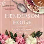 Henderson House : A Novel cover image cdn