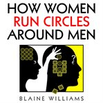 How Women Run Circles Around Men cover image cdn