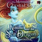 Kimmi and the Sea Dragon cover image cdn