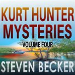 Kurt Hunter Mysteries, Volume 4 cover image cdn