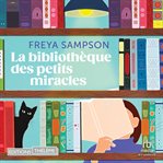 La bibliothèque des petits miracles cover image cdn