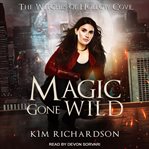 Magic Gone Wild cover image cdn