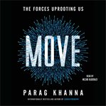 Move : The Forces Uprooting Us cover image cdn