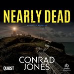 Nearly Dead : Anglesey Murders cover image cdn