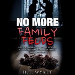 No More Family Feuds cover image cdn
