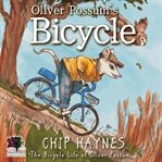 Oliver Possum's Bicycle cover image cdn