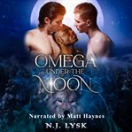 Omega Under the Moon cover image cdn