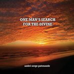 One Man's Search for the Divine cover image cdn