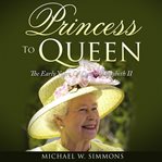 Princess to Queen cover image cdn