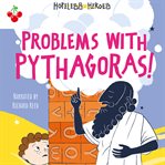 Problems With Pythagoras! : Hopeless Heroes cover image cdn