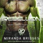 Rebellion : Brides for the Houses of Fate cover image cdn