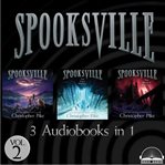Spooksville Collection, Volume 2 : Books #4-6. Spooksville cover image cdn