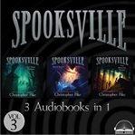 Spooksville Collection, Volume 3 : Books #7-9. Spooksville cover image cdn