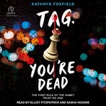 Tag, You're Dead cover image cdn