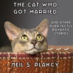 The Cat Who Got Married cover image cdn