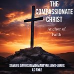 The Compassionate Christ cover image cdn