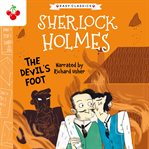 The Devil's Foot : Sherlock Holmes Children's Collection cover image cdn